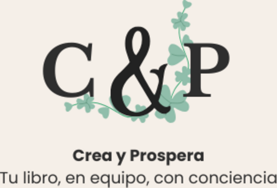 Crea y Prospera — Tu libro, en equipo, con conciencia